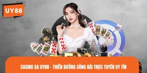 Casino SA UY88 - Thiên Đường Sòng Bài Trực Tuyến Uy Tín